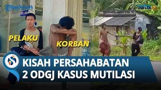 Kisah Persahabatan 2 ODGJ di Garut, Selalu Bersama Namun Kini Berakhir Tragis Jadi Kasus Mutilasi