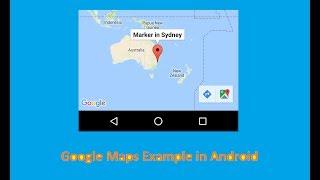 Google Maps Example in Android