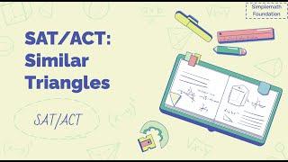 SAT/ACT: Similar Triangles