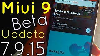 Miui 9 Update 7.9.15 Beta Developer Weekly | Google Assistant Fixed | Hindi - हिंदी