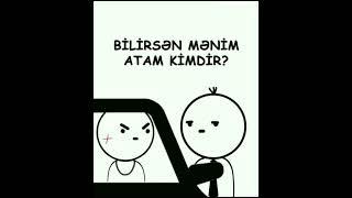 Bilirsən Mənim Atam kimdi@dublajlee #gülmelivideolar