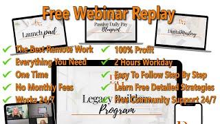 Free Webinar Replay   2 Hours Workday  The Legacy Builder Program   Start Your Daily Pay   20240426