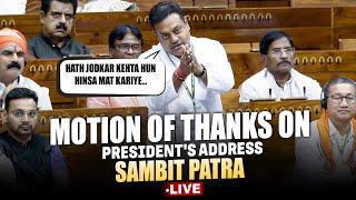 Parliament Session | BJP MP Sambit Patra LIVE | Rahul Gandhi | Congress | AIMIM | Owaisi | Delhi