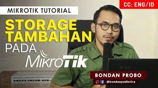 EXTRA STORAGE ON MIKROTIK - MIKROTIK TUTORIAL [ENG SUB]