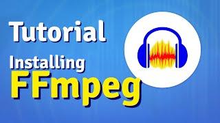 Installing FFmpeg for Audacity [FAST Tutorial]