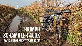 Triumph Scrambler 400X - Back from first trail ride. A few thoughts.