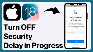 How to Turn OFF Security Delay in Progress on iPhone!