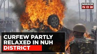 Haryana Communal Clashes: Curfew Partly Relaxed In Nuh; CM Khattar To Chair Key Meet | Top News