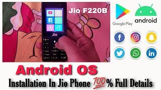 How To Install Android Os In Jio Phone, Custom Rom For Jio F220B