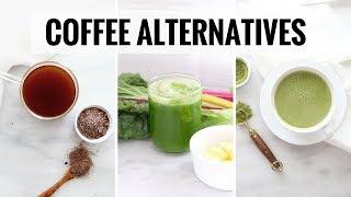 3 Energizing Coffee Alternatives | Healthy Eating Tips | Healthy Grocery Girl