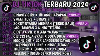 DJ TIKTOK TERBARU 2024  DJ NASTY GIRL X HILANG HARAPAN   DJ SWEET LOVE XDINASTY  VIRAL TIKTOK