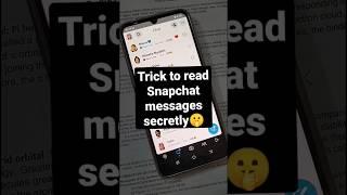 Secret trick to read Snapchat messages | Grow with Tech