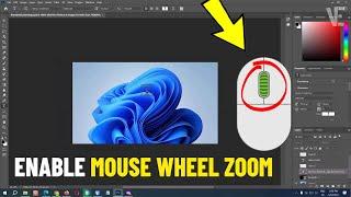 Zoom In & Out With Mouse Scroll Wheel in Photoshop | How to Enable zooming Using mouse wheel ️↕️