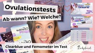 Alles zu Ovulationstests - wann, wie, welcher? | Clearblue Kinderwunsch und Femometer Erfahrung