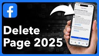 How To Delete Facebook Page In 2025