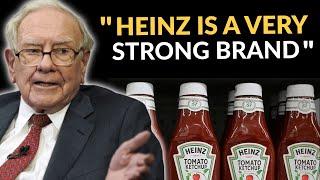 Warren Buffett: Why We Love Owning Brands Like Heinz