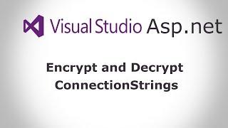 How to Encrypt and Decrypt Connection Strings Web.config Using aspnet_regiis.exe