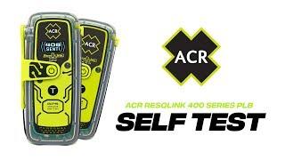 ResQLink 400 Series Self-Test Guide | ACR ARTEX