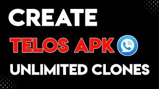 How To Clone Telos Or TalkU App || Create Unlimited Clone Apps 2023