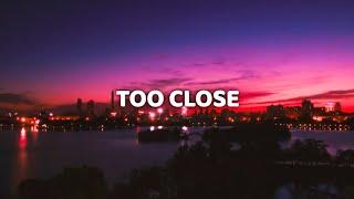 JP Cooper - Too Close (Lyric Video)