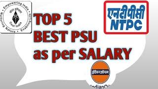 TOP 5 BEST PSU AS PER SALARY |  Important for every Branch students |