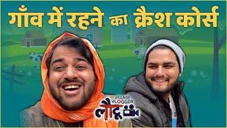 How To Live In Village | Full Vlog Ft. Kushal Dubey And Dhananjay| The Asstag