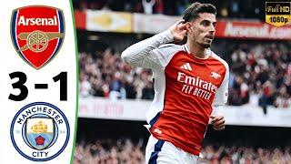 Arsenal 3-1 Manchester City • Arsenal premier league  • Highlights & All Goals 2024