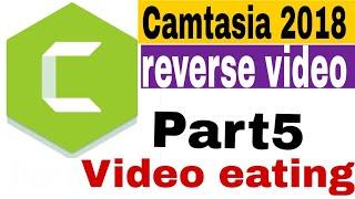 camtasia Studio reverse video editing tutorial step by step beginner Camtasia Studio eating part 5