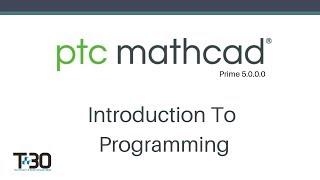 Mathcad Prime - Introduction to Programming