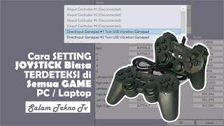 Cara Setting Joystick Biasa di PC supaya Terdeteksi di Semua Game dan Emulator