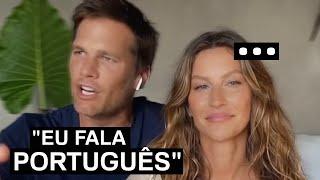 Marido da Gisele Bundchen falando português