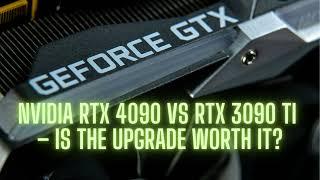 RTX 4090 vs RTX 3090 Ti  Ultimate Comparison!