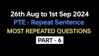 PTE Repeat Sentence (Part-6) Aug Exam Prediction | repeat sentence practice pte 2024. #pte