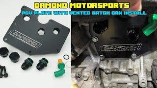 Damond Motorsport PCV Plate install with Vented Catch can