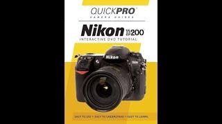 Nikon D200 (Chapter 3) Instructional Guide by QuickPro Camera Guides