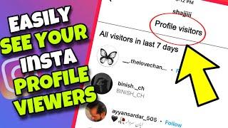 (NEW TRICK) How To See Who Visited / Viewed Your Instagram Profile - Proof!