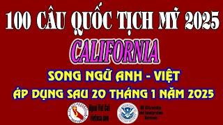 100 câu quốc tịch mỹ 2025 California