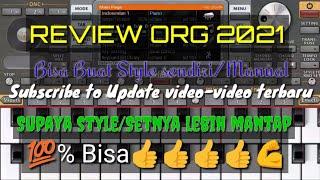 ORG 2021 | Cara program Style dan Set ORG | 100% work