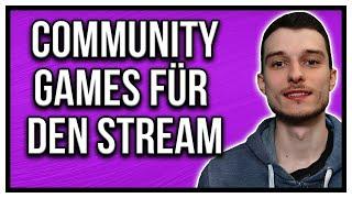 Twitch 8 coole Community Games für den Stream