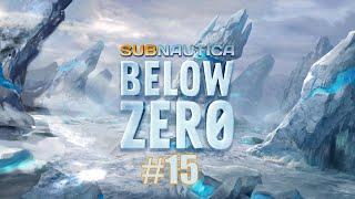 МОДИФИКАЦИОННАЯ СТАНЦИЯ, ТЕРМОКЛИНОК И БАЛЛОН СВЕРХВЫСОКОЙ ЁМКОСТИ // Subnautica: Below Zero // ч15