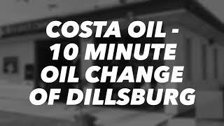 Costa Oil - 10 Minute Oil Change - Dillsburg 4 Tristan Dr Dillsburg PA 17019