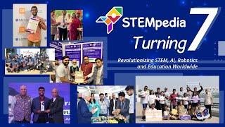 A Journey of Innovation and Impact- Celebrating 7 Years of STEMpedia
