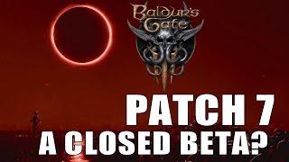 Baldur's Gate 3 Patch 7 and a Closed Beta? | Nerd Immersion