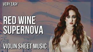 SUPER EASY Violin Sheet Music: How to play Red Wine Supernova  by Chappell Roan