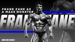 Frank Zane As A Mass Monster