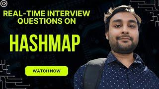 Very Important HashMap Interview Questions | For Experienced and Freshers | Java Developer Interview