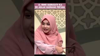 Ternyata ibu adalah Madrasah pertama bagi anaknya, pengajian Ning umi Laila.