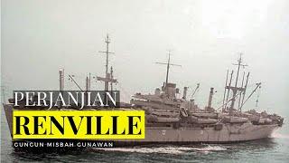 Perjanjian Renville - Sejarah Singkat dan Hasil Perjanjian Renville