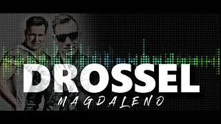 DROSSEL -  MAGDALENO (VERSION 2023)