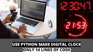 Make a Clock using Python | Python Project #python #pythonprogramming #pythonproject